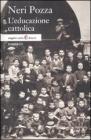 L' educazione cattolica