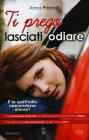 Ti prego lasciati odiare. E-book