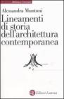 Lineamenti di storia dell'architettura contemporanea Lineamenti di storia dell'architettura contemporanea