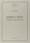 Derrida e Artaud. Decostruzione e teatro della crudelt�