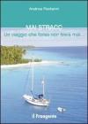 Mai Stracc. Un viaggio che forse non finir� mai