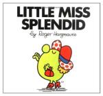Little Miss Splendid