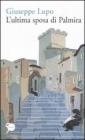 L' ultima sposa di Palmira