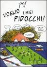 Voglio i miei pidocchi!