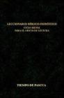 Leccionario b�blico-patr�stico. Ciclo bienal para el oficio de lectura vol.4