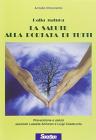 Dalla natura la salute alla portata di tutti Dalla natura la salute alla portata di tutti