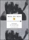 Men on men. Antologia di racconti gay vol.5