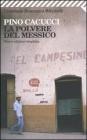 La polvere del Messico