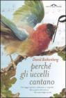 Perch� gli uccelli cantano