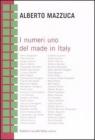 I numeri uno del made in Italy