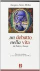 Un debutto nella vita. Da Sartre a Lacan