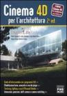 Cinema 4D per l'architettura Cinema 4D per l'architettura