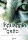 Il linguaggio del gatto Il linguaggio del gatto
