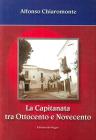 La Capitanata tra Ottocento e Novecento (Poggio Imperiale nella sua vita politica)