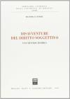 Disavventure del diritto soggettivo. Una vicenda teorica