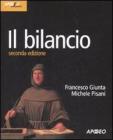 Il bilancio Il bilancio
