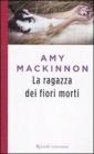 La ragazza dei fiori morti La ragazza dei fiori morti