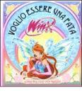 Voglio essere una fata. Winx Club