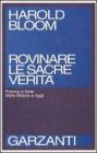 Rovinare le sacre verit�. Poesia e fede dalla Bibbia a oggi
