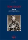 Temi svolti. Storia contemporanea