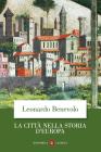 La città nella storia d'Europa La città nella storia d'Europa