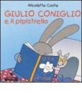 Giulio Coniglio e il pipistrello