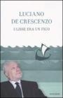 Ulisse era un fico Ulisse era un fico