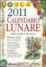 Calendario lunare delle semine e dei lavori 2011
