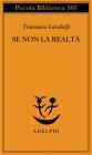 Se non la realt�