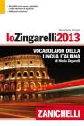 Lo Zingarelli 2013. Versione base. Vocabolario della lingua italiana Lo Zingarelli 2013. Versione base. Vocabolario della lingua italiana