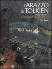 L' arazzo di Tolkien. Immagini ispirate a �Il signore degli anelli�