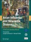 Avian influenza and Newcastle disease. A field and laboratory manual. Con CD-ROM