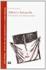 Attori e baracche. Il �Fornaretto� nel sistema teatrale