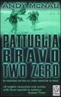 Pattuglia Bravo Two Zero