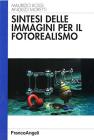 Sintesi delle immagini per il fotorealismo