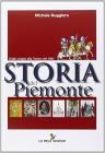 Storia del Piemonte. Dalle origini alla Torino del 1861