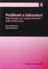 Problemi e laboratori. Metodologie per l'apprendimento della matematica
