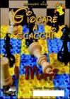 Giocare a scacchi. I matti