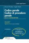 Codice penale, codice di procedura penale. Leggi complementari