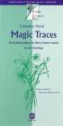 Magic traces. Enchanting objects in Harry Potter's world. Per le Scuole superiori