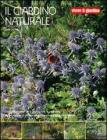 Il giardino naturale Il giardino naturale
