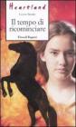 Il tempo di ricominciare. Heartland
