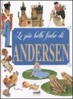 Le pi� belle fiabe di Andersen
