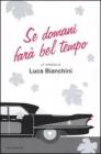 Se domani far� bel tempo