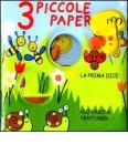 3 piccole papere