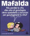 Mafalda. Le strisce dalla 1645 alla 1920 Mafalda. Le strisce dalla 1645 alla 1920