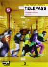 Telepass. Tomo 1-2. Con espansione online. Per Igea e Mercurio. Per gli Ist. tecnici