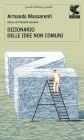Dizionario delle idee non comuni. E-book