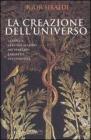 La creazione dell'universo. La Genesi 1-11