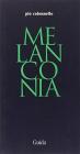 Melanconia